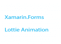 Animations with Lottie in Xamarin Forms