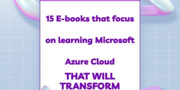 15 E-books that focus on learning Microsoft Azure Cloud